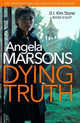 Dying Truth: A completely gripping crime thrill... 0751574902 Book Cover