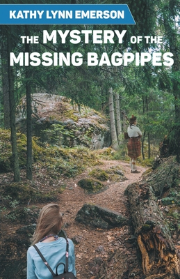 The Mystery of the Missing Bagpipes 1393724647 Book Cover