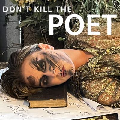 Hardcover Don't Kill the Poet Book