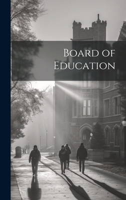 Board of Education B0CM7XG1SG Book Cover