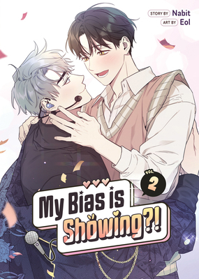 My Bias Is Showing?! Vol. 2 B0FHP6XLBT Book Cover