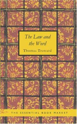 The Law and the Word 1434614123 Book Cover