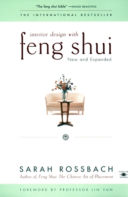 Interior Design with Feng Shui: New and Expanded 0140196080 Book Cover