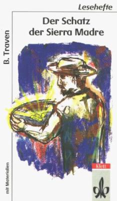 Der Schatz der Sierra Madre. Mit Materialien. (... [German] 3122608804 Book Cover