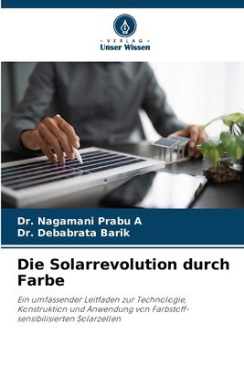 Die Solarrevolution durch Farbe [German] 6209727549 Book Cover