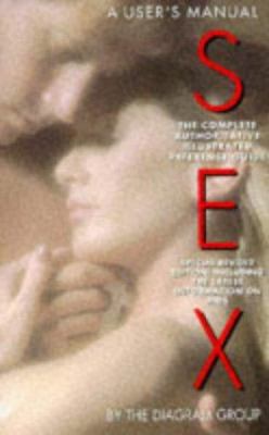 Sex : A User's Manual 0450600246 Book Cover
