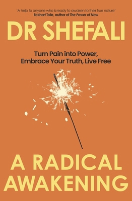 A Radical Awakening: Turn Pain into Power, Embr... 1529371457 Book Cover