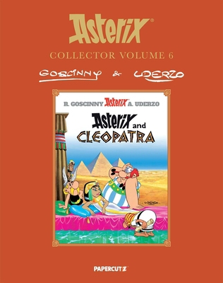 Asterix Collector Vol. 6: Asterix and Cleopatra 1545823715 Book Cover