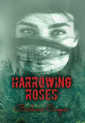 Harrowing Roses: A Novella (Large print) 173971721X Book Cover