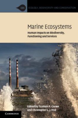 Marine Ecosystems: Human Impacts on Biodiversit... 1107037670 Book Cover