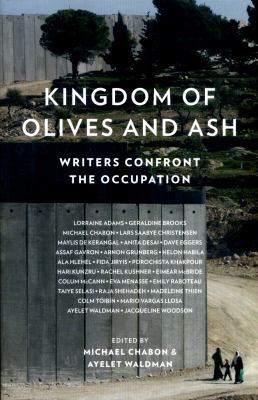 Kingdom of Olives and Ash: Writers Confront the... 0008229198 Book Cover
