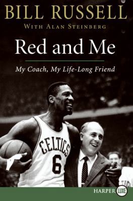 Red and Me: My Coach, My Lifelong Friend [Large Print] 0061774995 Book Cover