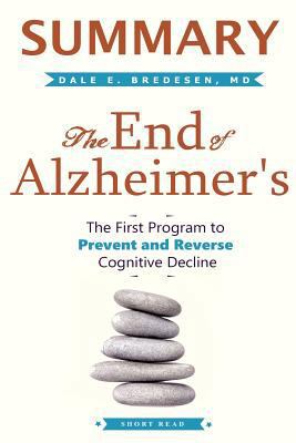 Summary the End of Alzheimer's: The First Progr... 1948191008 Book Cover