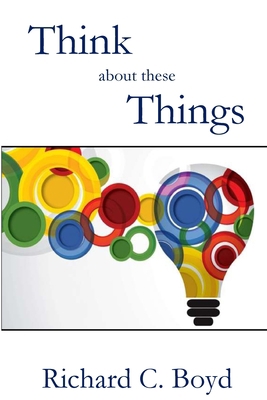 Think About These Things 1955581819 Book Cover