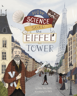 How Science Saved the Eiffel Tower 1684469376 Book Cover