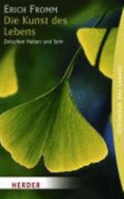 Die Kunst des Lebens: Zwischen Haben und Sein (... [German] 3451059061 Book Cover