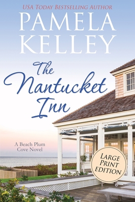 The Nantucket Inn: Large Print Edition [Large Print] 1953060110 Book Cover