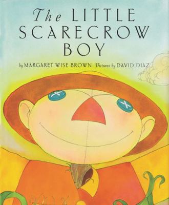 The Little Scarecrow Boy 0060262842 Book Cover