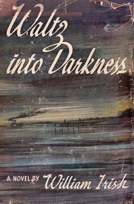 Waltz Into Darkness 4871876101 Book Cover