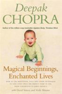 Magical Beginnings, Enchanted Lives: How to Use... 1844135780 Book Cover