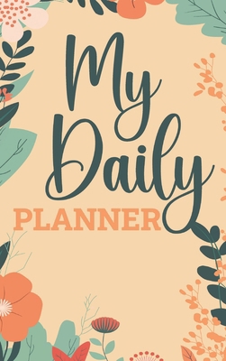 My Daily Planner 106864575X Book Cover