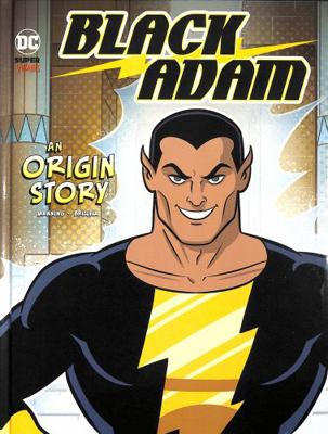 Black Adam: An Origin Story (DC Super-Villains ... 1398244406 Book Cover