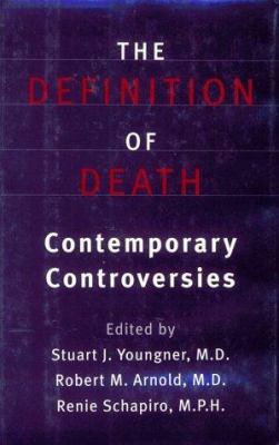 The Definition of Death: Contemporary Controver... 0801859859 Book Cover
