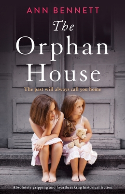 The Orphan House: Absolutely gripping and heart... 1838881565 Book Cover