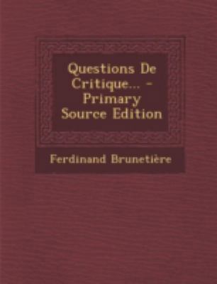 Questions De Critique... [French] 1293676462 Book Cover