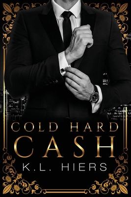 Cold Hard Cash B0HMJRVZQY Book Cover