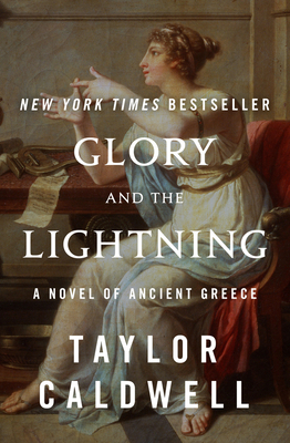 Glory and the Lightning: A Novel of Ancient Greece 1504066251 Book Cover