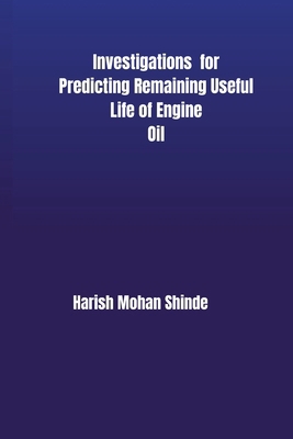 Investigations for Predicting Remaining Useful ... 1835800769 Book Cover