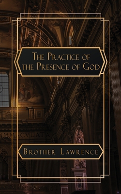 The Practice of the Presence of God: The Best R...            Book Cover