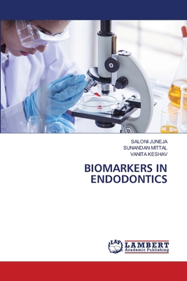 Biomarkers in Endodontics 6209300278 Book Cover