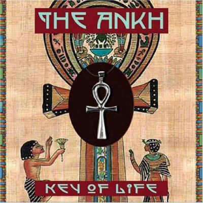 Ankh: Key of Life 1578634105 Book Cover
