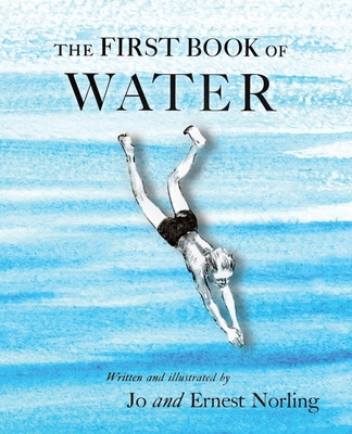 The First Book of Water 1922950688 Book Cover