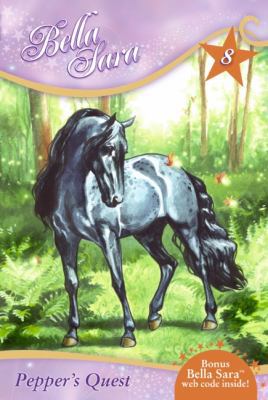 Pepper's Quest (Bella Sara #8) 0061687871 Book Cover