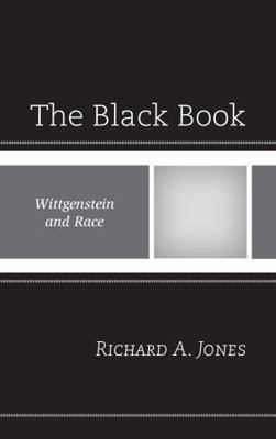 The Black Book: Wittgenstein and Race 0761861335 Book Cover