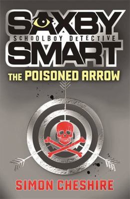 The Poisoned Arrow. Simon Cheshire 1848120370 Book Cover