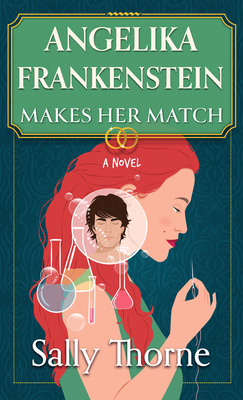 Angelika Frankenstein Makes Her Match [Large Print] B0BJW7YCB1 Book Cover