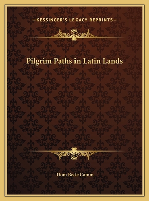 Pilgrim Paths in Latin Lands 1169782523 Book Cover
