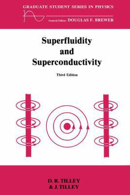 Superfluidity and Superconductivity 1138414131 Book Cover