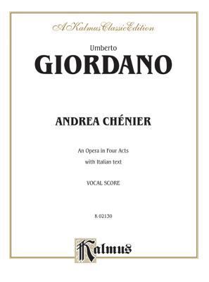 Andrea Chenier: Italian Language Edition, Vocal... [Italian] 0757905048 Book Cover