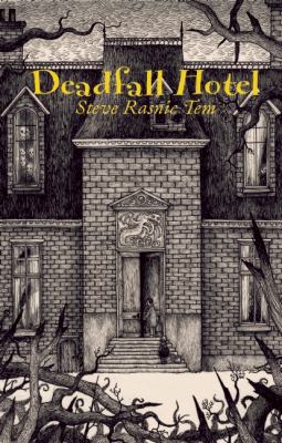 Deadfall Hotel 1613470126 Book Cover