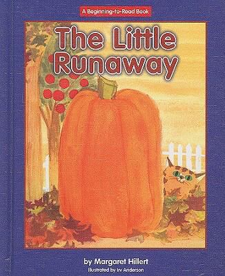The Little Runaway 1599531550 Book Cover