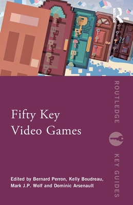 Fifty Key Video Games 1032053607 Book Cover