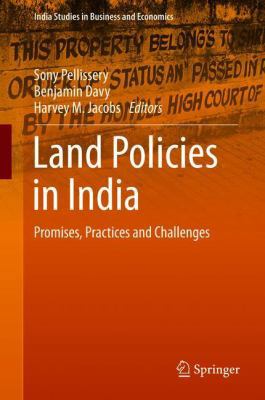 Land Policies in India: Promises, Practices and... 9811042071 Book Cover