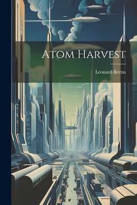 Atom Harvest 1022893319 Book Cover