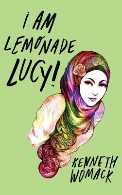 I Am Lemonade Lucy 194471538X Book Cover