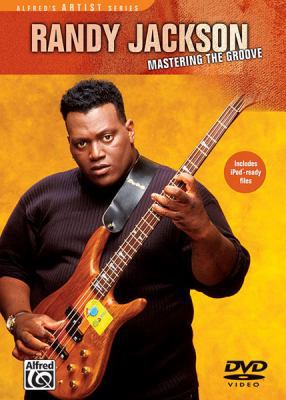 Randy Jackson -- Mastering the Groove: DVD 0739051210 Book Cover